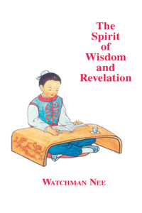 Spirit of Wisdom and Revelation