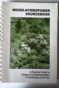 Micro-hydropower Sourcebook