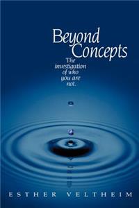 Beyond Concepts