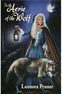 In the Aerie of the Wolf