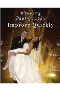 Wedding Photography Improve Quickly