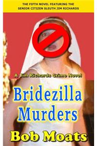 Bridezilla Murders