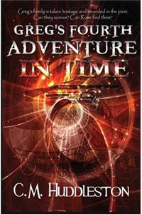 Greg's Fourth Adventure in Time