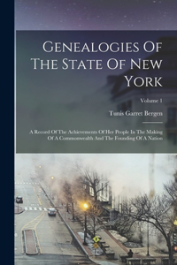 Genealogies Of The State Of New York
