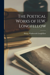 Poetical Works of H.W. Longfellow