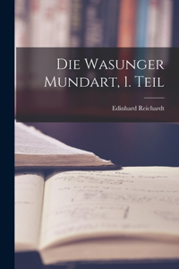 Wasunger Mundart, 1. Teil