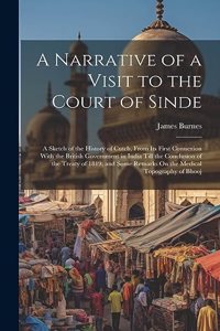 Narrative of a Visit to the Court of Sinde