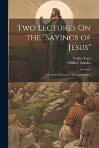 Two Lectures On the 