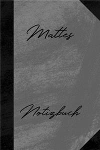 Mattes Notizbuch