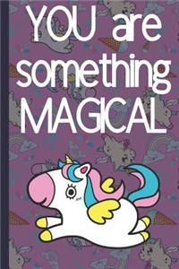 You Are Something Special