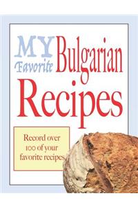 My favorite Bulgarian recipes