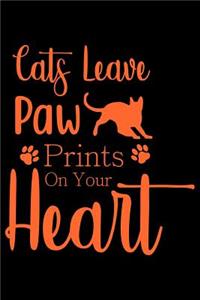 Cats Leave Paw Prints on your Heart