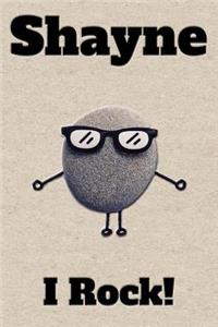 Affirmation Journal Shayne I Rock!