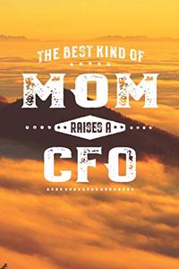 The Best Kind Of Mom Raises A Cfo