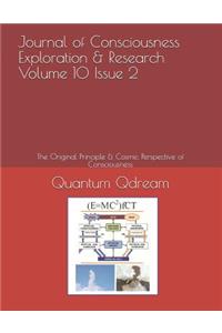 Journal of Consciousness Exploration & Research Volume 10 Issue 2