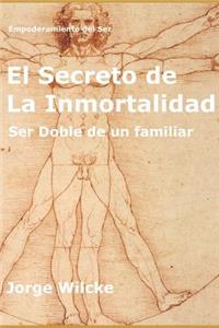El Secreto de la Inmortalidad