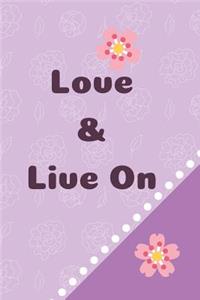 Love & Live On