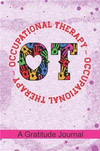 Occupational Therapy OT Occupational Therapy - A Gratitude Journal