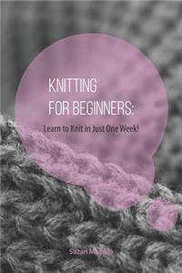 Knitting for Beginners
