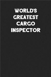 World's Greatest Cargo Inspector