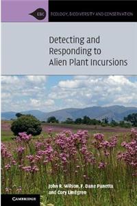 Detecting and Responding to Alien Plant Incursions