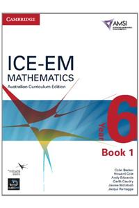 ICE-EM Mathematics Australian Curriculum Edition Year 6 Book 1