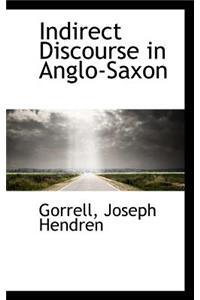 Indirect Discourse in Anglo-Saxon