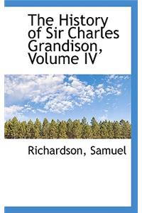 The History of Sir Charles Grandison, Volume IV