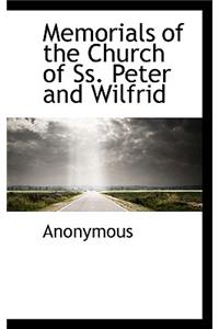 Memorials of the Church of SS. Peter and Wilfrid