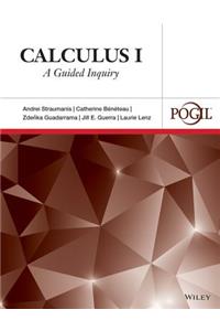 Calculus I: A Guided Inquiry