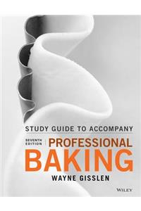 Professional Baking, Student Study Guide