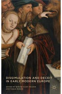 Dissimulation and Deceit in Early Modern Europe