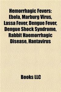 Hemorrhagic Fevers