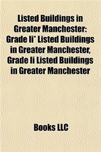 Listed Buildings in Greater Manchester