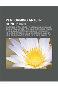 Performing Arts in Hong Kong