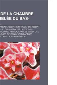 Depute de La Chambre D'Assemblee Du Bas-Canada