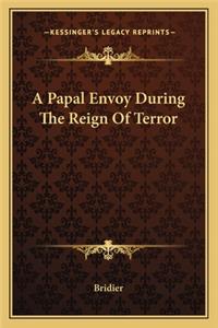 Papal Envoy During the Reign of Terror