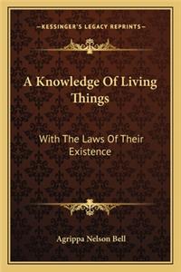 Knowledge of Living Things