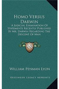 Homo Versus Darwin