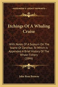 Etchings Of A Whaling Cruise