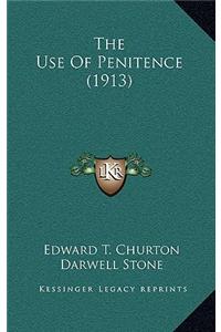 The Use of Penitence (1913)
