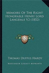 Memoirs Of The Right Honorable Henry Lord Langdale V2 (1852)
