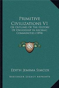 Primitive Civilizations V1