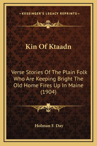 Kin Of Ktaadn