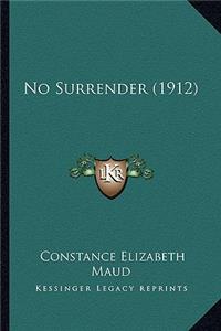 No Surrender (1912)