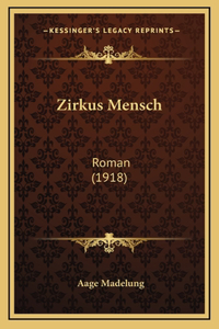 Zirkus Mensch