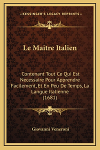 Le Maitre Italien