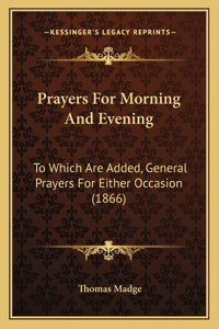 Prayers For Morning And Evening