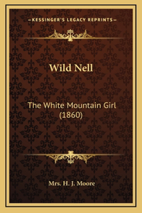 Wild Nell