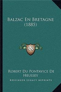 Balzac En Bretagne (1885)